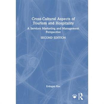 Cross-Cultural Aspects of Tourism and Hospitality