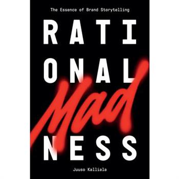 Rational Madness