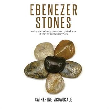 Ebenezer Stones
