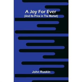 A Joy For Ever (And Its Price In The Market)