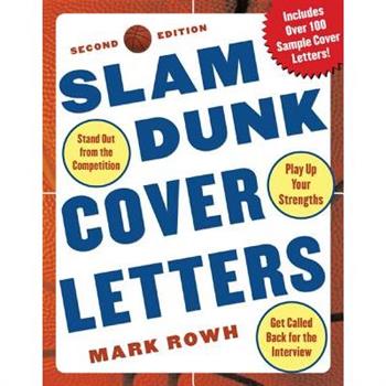Slam Dunk Cover Letters, 2/E