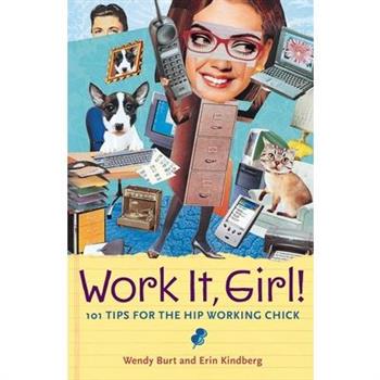 Work It, Girl!