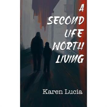 A Second Life Worth Living