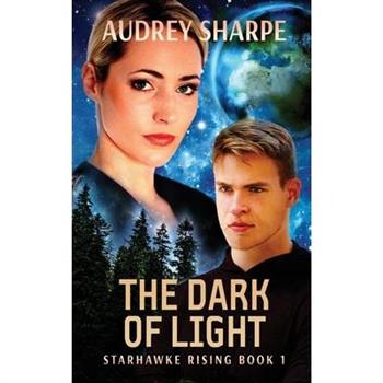 The Dark of Light