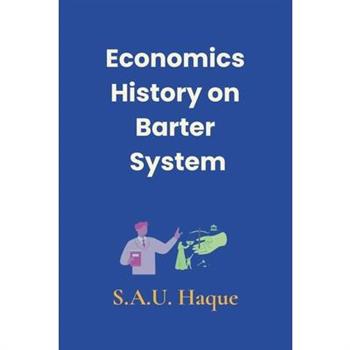 Economics History on Barter System