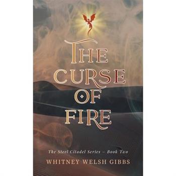 The Curse of Fire
