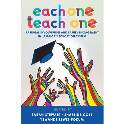 Each One Teach One, Parental involvement and Family Engagement in Jamaica's Education System