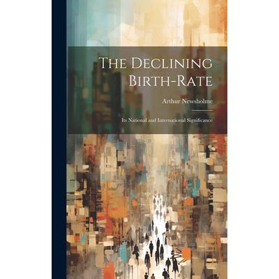 The Declining Birth-Rate