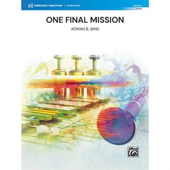 One Final Mission
