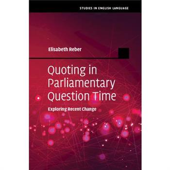 Quoting in Parliamentary Question Time