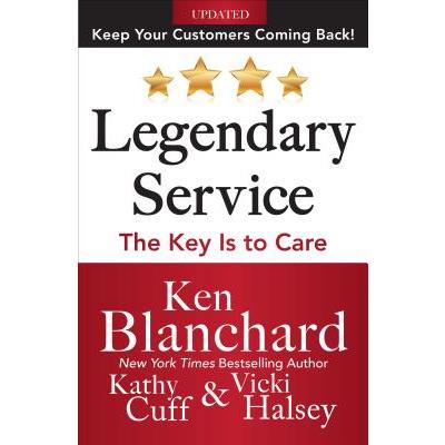 Legendary Service: The Key Is to Care