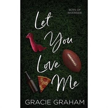 Let You Love Me