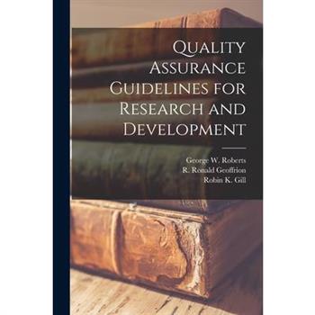 Quality Assurance Guidelines for Research and Development