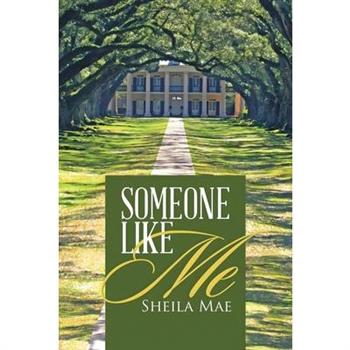 Someone Like Me