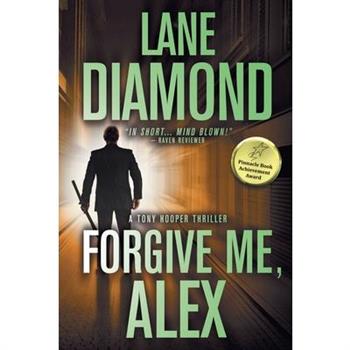 Forgive Me, Alex