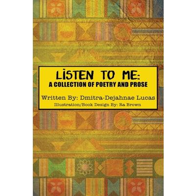 Listen to Me