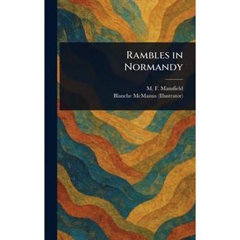 Rambles in Normandy