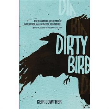 Dirty Bird