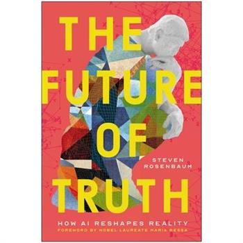 The Future of Truth
