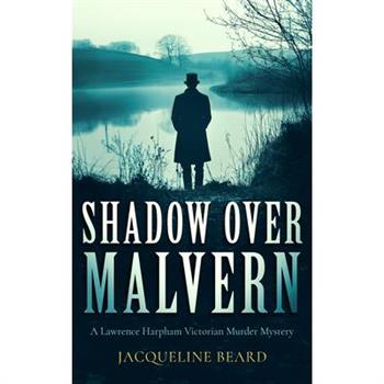 Shadow Over Malvern