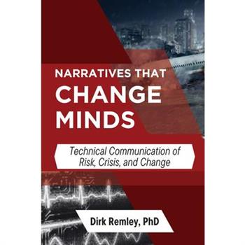 Narratives that Change Minds