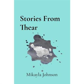 Stories From Thear