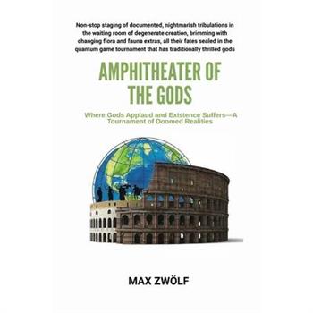 Amphitheater of the Gods