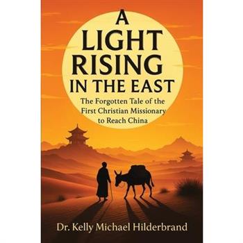 A Light Rising in the East