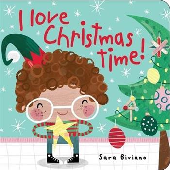 I Love Christmas Time!