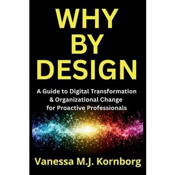 Why By Design