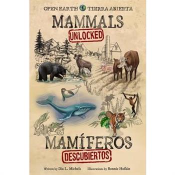 Mammals Unlocked / Mam穩feros Descubiertos