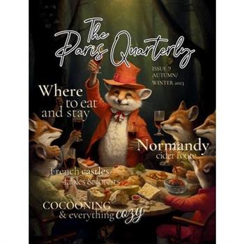 The Paris Quarterly, Autumn 2023, Issue 9