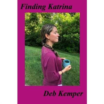 Finding Katrina