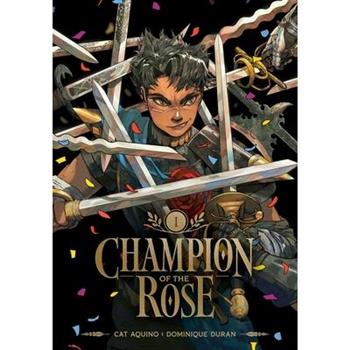 Champion of the Rose, Vol. 1