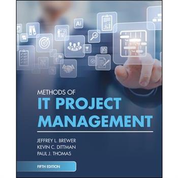 Methods of It Project Management, Fifth Edition
