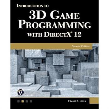 Intro to Game Programming Using DirectX 12