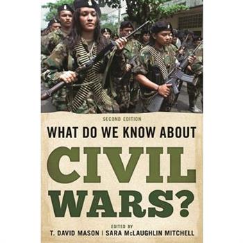 What Do We Know about Civil Wars?, Second Edition