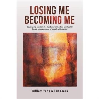 Losing Me, Becoming Me