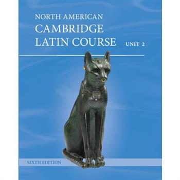 North American Cambridge Latin Course Unit 2 Student's Book (Hardback)