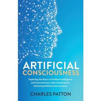 Artificial Consciousness