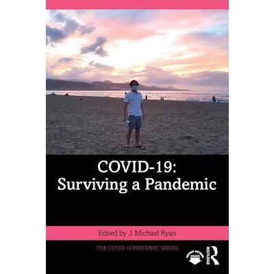 Covid-19: Surviving a Pandemic