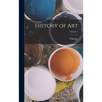 History of Art; Volume 2