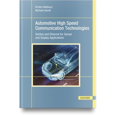Automotive High Speed Communication Technologies
