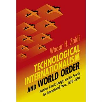 Technological Internationalism and World Order