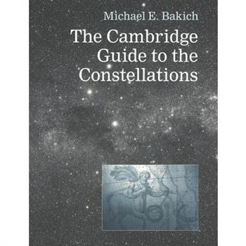 The Cambridge Guide to the Constellations