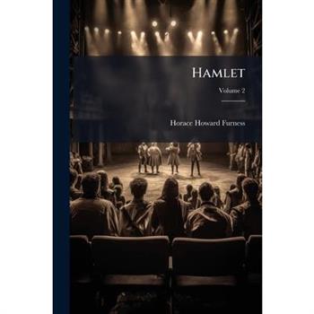 Hamlet, Volume 2