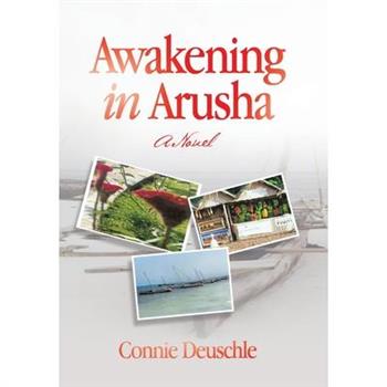 Awakening in Arusha