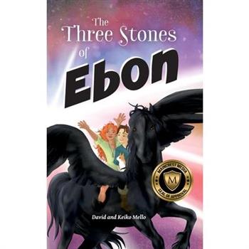 The Three Stones of Ebon