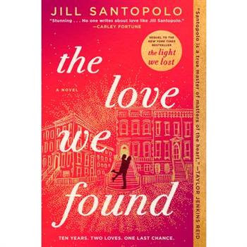 The Love We Found