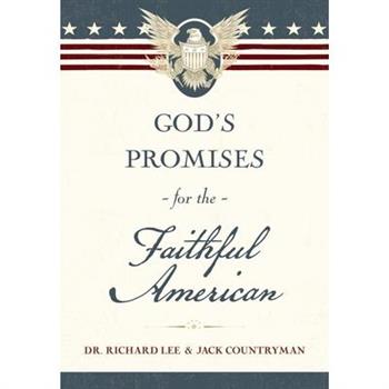 God's Promises for the Faithful American